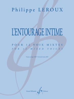 L'Entourage intime Partition pour 12 voix mixtes